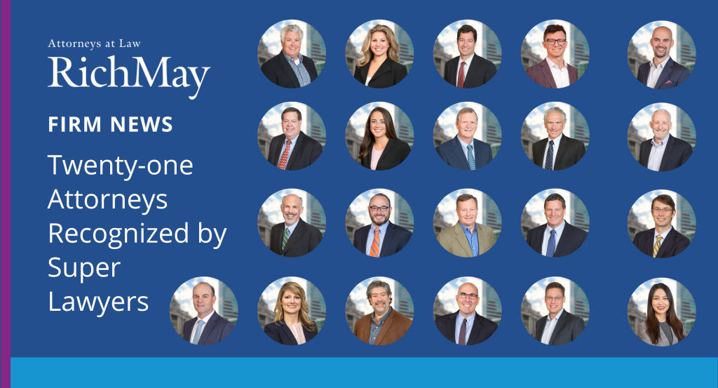 Twenty-one Rich May Attorneys Honored by Super Lawyers - Rich May, P.C.