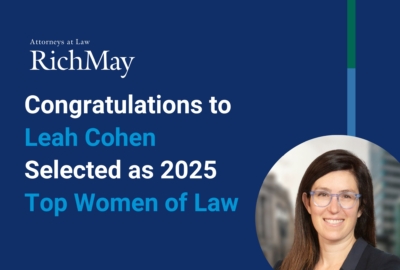 Rich May Congratulates Leah Cohen Selected as 2025 Top Women of Law Figure