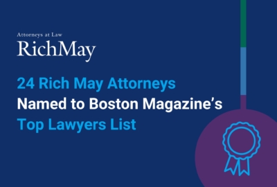 Congratulations to Rich May’s 2025 Boston Magazine Top Lawyers! Figure